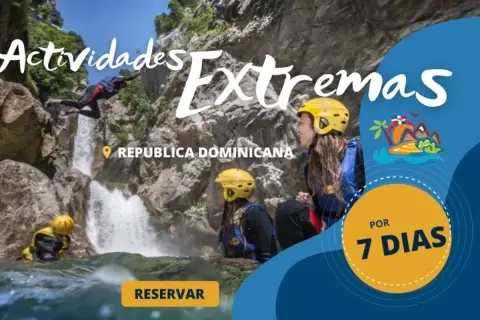 7-Day Extreme Adventure Circuit in the Dominican Republic